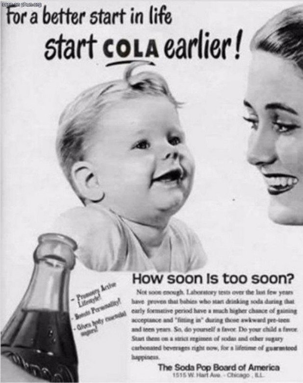 "За по-добър старт в живота, започнете да пиете Кока-Кола възможно най-рано"