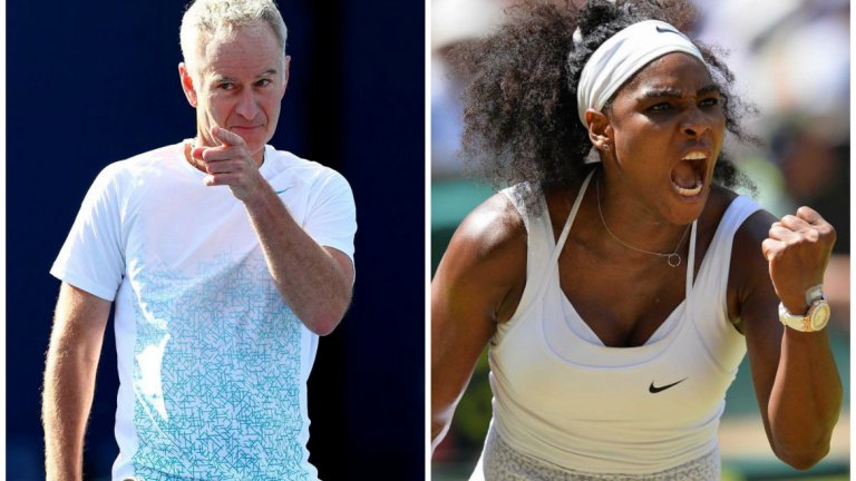 „О, не, Серина без съмнение е най-добрата при жените, но ако играеше при мъжете, щеше да е №700 в света", бе изказването на Джон Макенроу, което подразни носителката на 23 титли от Големия шлем.