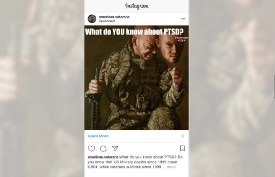 "Какво знаете за пост-травматичното стресово разстройство?" се пита в спонсориран постинг в Instagram, насочен към ветерани от войните