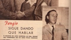 Отвличането на Хуан Мануел Фанджо в Хавана през 1958 година става голяма новина. Тук той е сниман с Батиста, после как разказва за отвличането, а най-долу е колата на Армандо Гарсия Сифуентес, който катастрофира и състезанието е прекратено