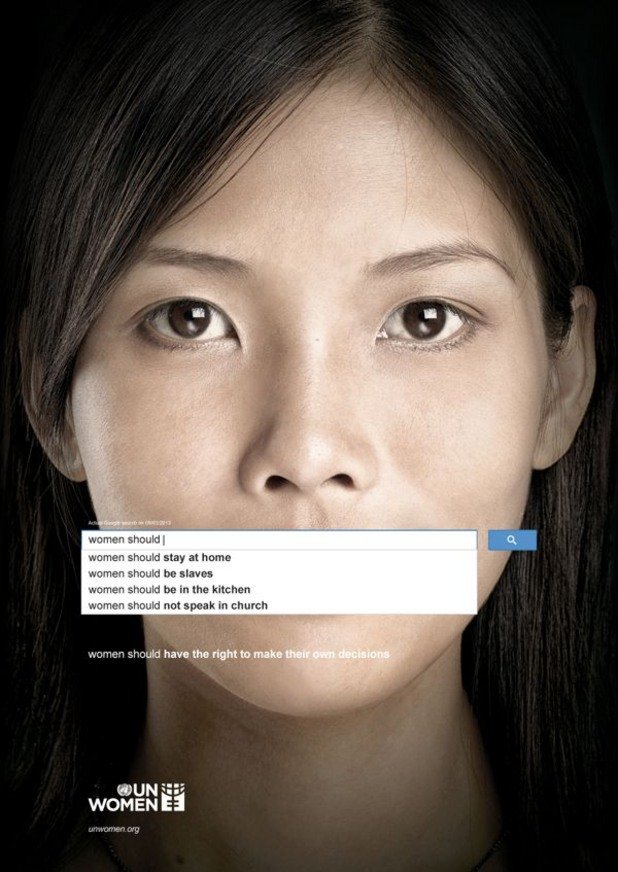 Реклама на оргазнизацията на ООН за правата на жените. "Жените трябва"... (да си седят в къщи, да бъдат робини, да седят в кухнята, да не говорят в църквата)