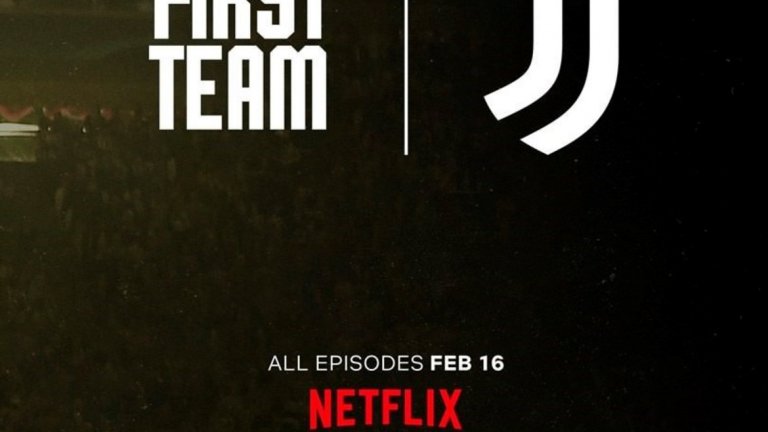 First Team: Juventus
Документалните серии на Netflix проследяват настоящия сезон на Ювентус, който завърши със седма поредна титла на "бианконерите". Джиджи Буфон и Гонсало Игуаин са сред звездите, които можете да видите отблизо. Легендата Дел Пиеро също участва в поредицата. До момента са излезли половината от 6-те серии, които са с дължина от 40 минути всяка.