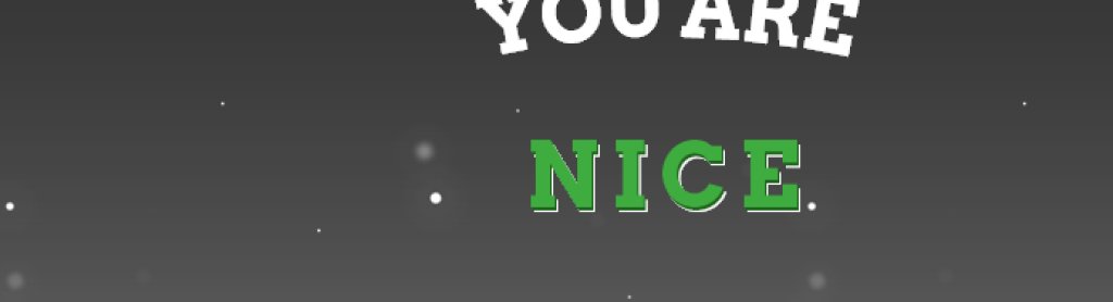 nice
