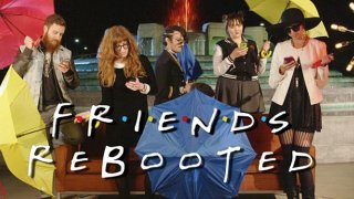 Friends-Rebooted0