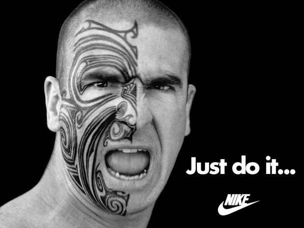 Спорната личност на Ерик Кантона е използвана и в една от другите кампании на Nike - Just do it...

Тук препратката е към бурния нрав на французина и някои от импулсивните решения, които той е взимал в кариерата си...