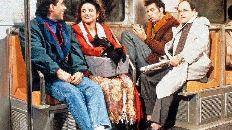5.Зайнфелд
1989-98 
Сериалът, който не е за нищо конкретно, но който извоюва мястото си в комедийната история. Четиримата приятели Джери, Джордж, Илейн и Крамър, са ужасни хора в хаотичен Ню Йорк, но са забавни седмица след седмица в един от наистина най-смешните ситкоми. „Всъщност тези четирима герои са жалка група и трябва да се разделят незабавно”, коментира една от звездите на сериала Джулия Луис-Драйфус. „Ако погледнете реално какво се случва всяка седмица, те си причиняват ужасни неща един на друг. И въпреки това продължават да са заедно”.
