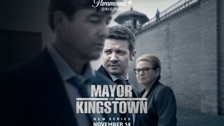 Mayor of Kingstown (Paramount+) - 14 ноември
Ноември ще е месецът на Джеръми Ренър като Mayor of Kingstown. Това е един от двата сериала, излизащи през този месец, в които той играе главна роля. Тук актьорът играе Джерами Маклъски. Неговата фамилия е големият брокер на власт в малкия град Кингстаун, щата Мичиган, където единственият процъфтяващ бизнес е частният затвор. Сериалът ще засяга теми като корупцията, системния расизъм, и неравенството, давайки поглед към опита да се въведе ред и справедливост в един град, в който и двете понятия са напълно кухи.
