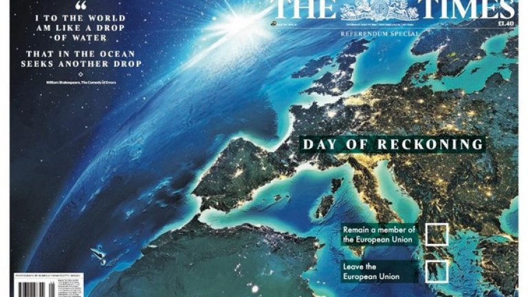 The Times, който също е част от медийната групировка на Рупърт Мърдок, в крайна сметка се обяви за оставане в ЕС. Днес вестникът излиза със специално издание под заглавие "Денят за равносметка".