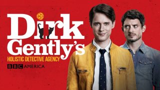 Дърк Джентли Dirk Gently's Holistic Detective Agency