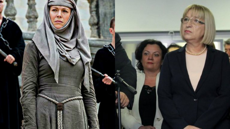 Цецка Цачева - Септа Унела
Всички помним онази картинка, в която Цецка Цачева е изобразена като Денерис, майката на драконите. Въпреки претенциите от страна на ГЕРБ обаче, тя  така и не успя да стане майка на нацията, камо ли на дракони. С имиджа и способностите си много повече прилича на мъчителката на Церсей - септа Унела. Строга, контролираща (преди Народното събрание, сега вероятно и администрацията в повереното й правосъдно министерство), пазителка на реда и дисциплината, вярна на началниците си. Това много по-добре описва Цецка Цачева, отколкото сравнението с халиси.