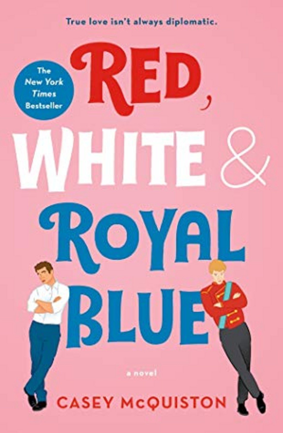  "Червено, бяло и кралско синьо"  
"Червено, бяло и кралско синьо" (Red, White & Royal Blue) на Кейси Мaккуистън печели в категорията за романтична книга, както и в категорията за дебютен роман.
