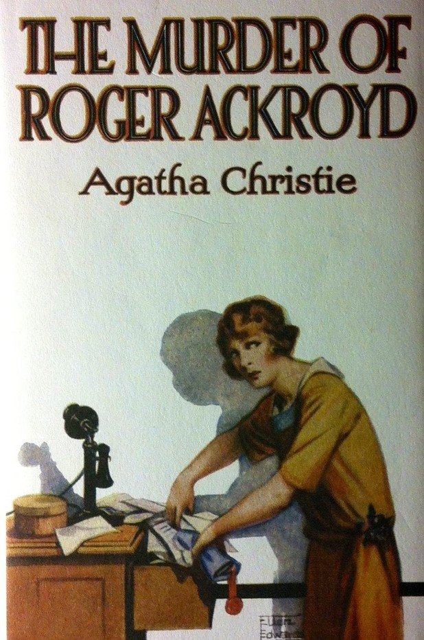 7. Убийството на Роджър Акройд/The Murder of Roger Ackroyd - Агата Кристи (1926)

Типична книга за мистериозно убийство. Триковете, чрез които историята е разказана, я правят уникална.