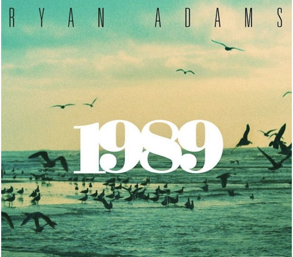 „1989“ на Ryan Adams