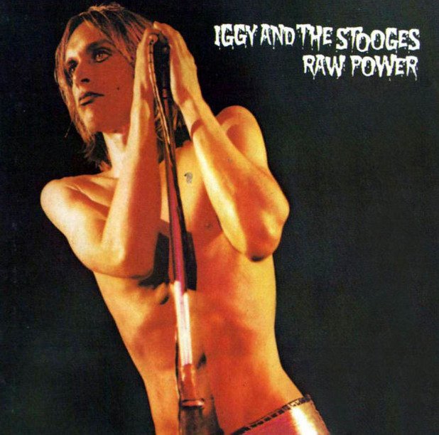 7.) THE STOOGES - RAW POWER (1972)

Raw Power е третият студиен албум на американската рок банда The Stooges. Той е издаден на 7 февруари 1973 г. от звукозаписната компания Columbia. Въпреки че не постига комерсиален успех, Raw Power се превръща в култ. Докато в дебютния албум на бандата звучи брутален гаражен рок, то Raw Power е по-музикално изискан в своя разврат, пишат критиците.