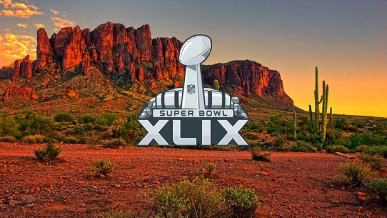 Този път Супербоул е "битка в пустинята", защото е в щата Аризона.