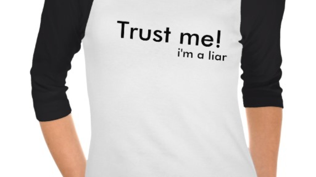 trust_me_im_a_liar_shirt-r8874e457276c4bbdaba96d595909fbee_vjfe7_512