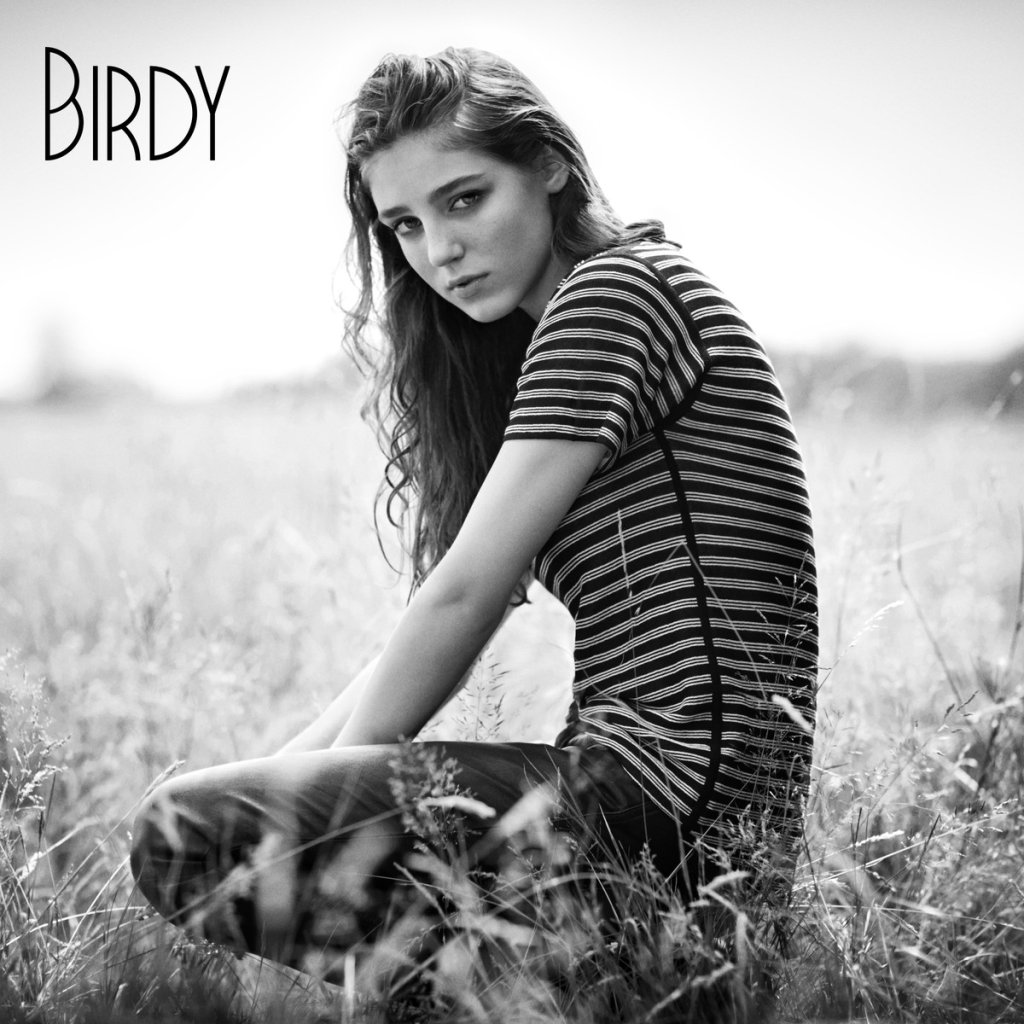 Birdy 
Младата крехка британка е име на музикалната сцена, което може да следите, ако обичате нежни мелодии и лирични отклонения. В никакъв случай сладникави. Birdy отново е извън полезрението на тоталния комерс и се справя изключително успешно с тов